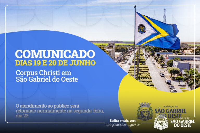 Prefeitura de São Gabriel do Oeste informa horários de atendimento da Saúde durante Corpus Christi