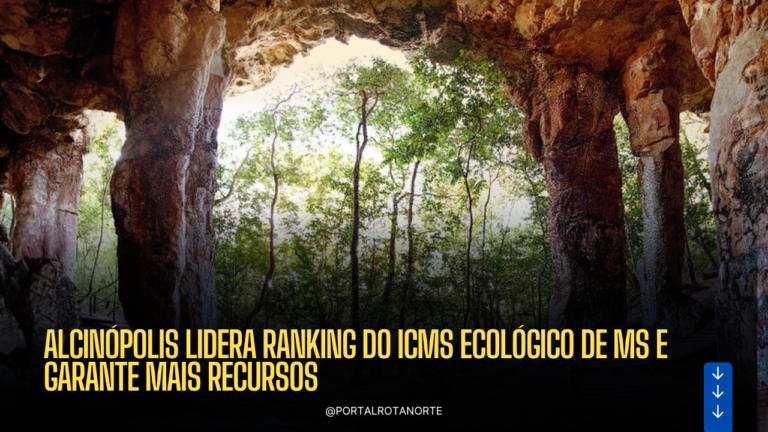 Alcinópolis lidera ranking do ICMS Ecológico de MS e garante mais recursos